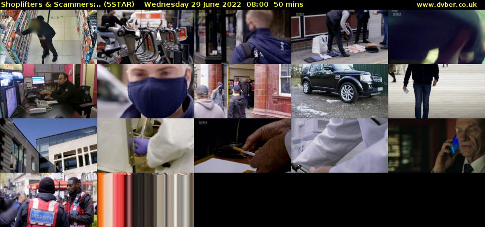 Shoplifters & Scammers:.. (5STAR) Wednesday 29 June 2022 08:00 - 08:50