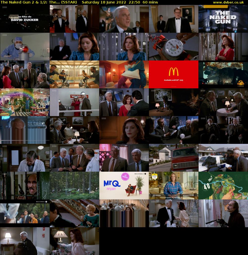 The Naked Gun 2 & 1/2: The... (5STAR) Saturday 18 June 2022 22:50 - 23:50