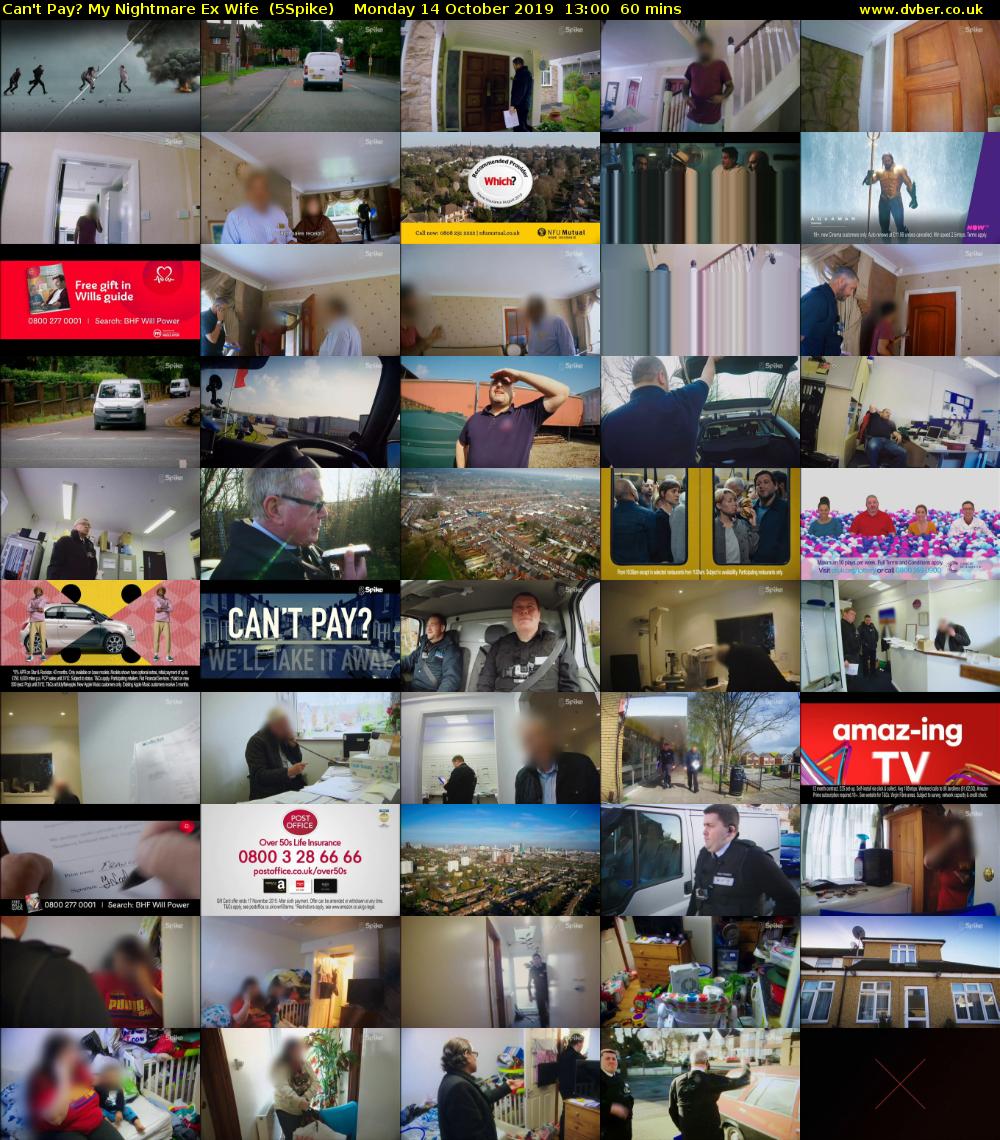 Can't Pay? My Nightmare Ex Wife  (5Spike) Monday 14 October 2019 13:00 - 14:00