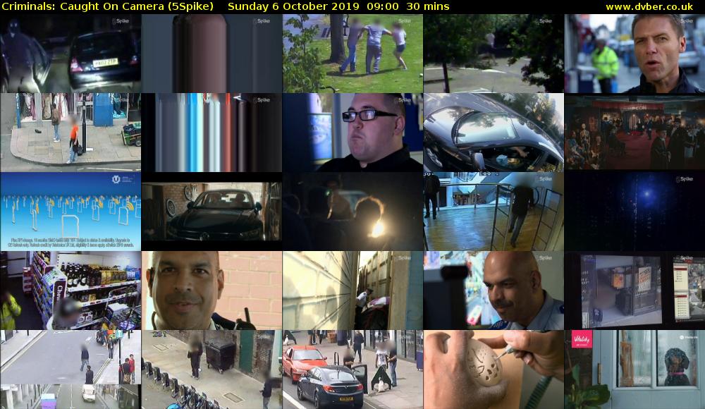 Criminals: Caught On Camera (5Spike) Sunday 6 October 2019 09:00 - 09:30