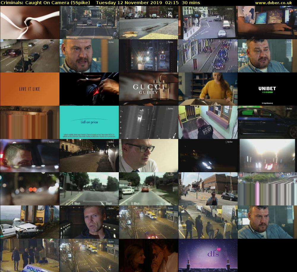 Criminals: Caught On Camera (5Spike) Tuesday 12 November 2019 02:15 - 02:45