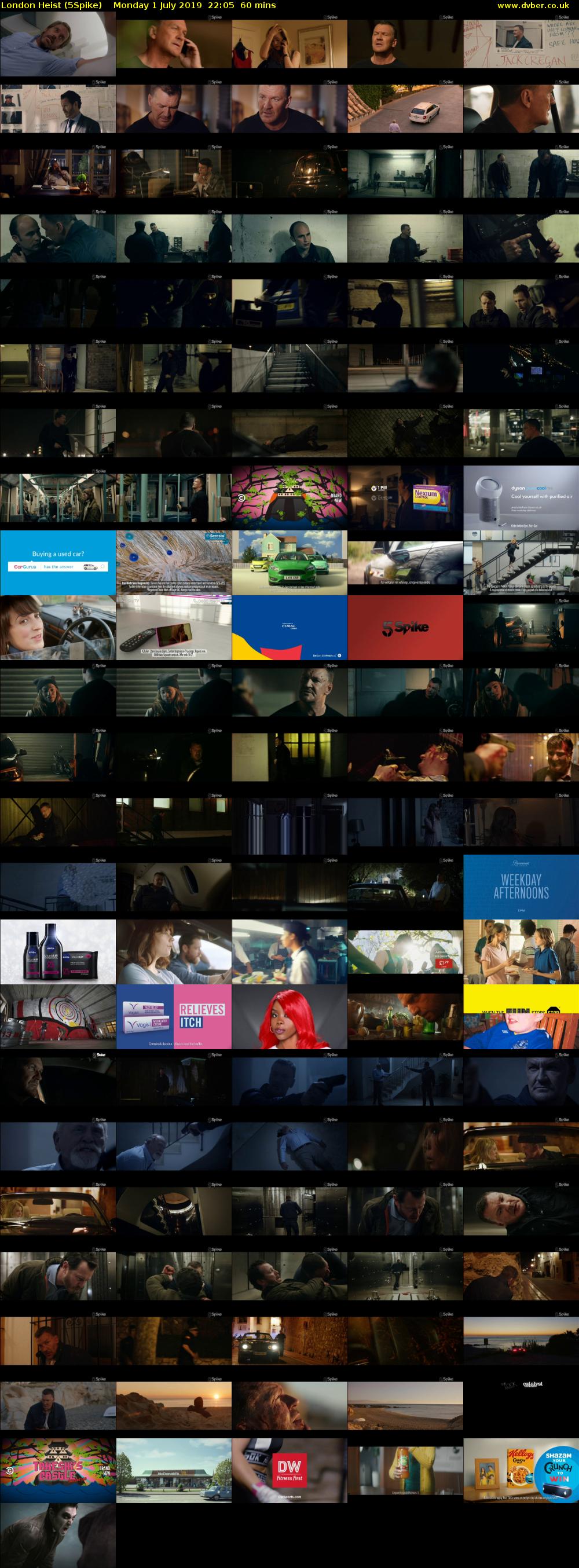London Heist (5Spike) Monday 1 July 2019 22:05 - 23:05