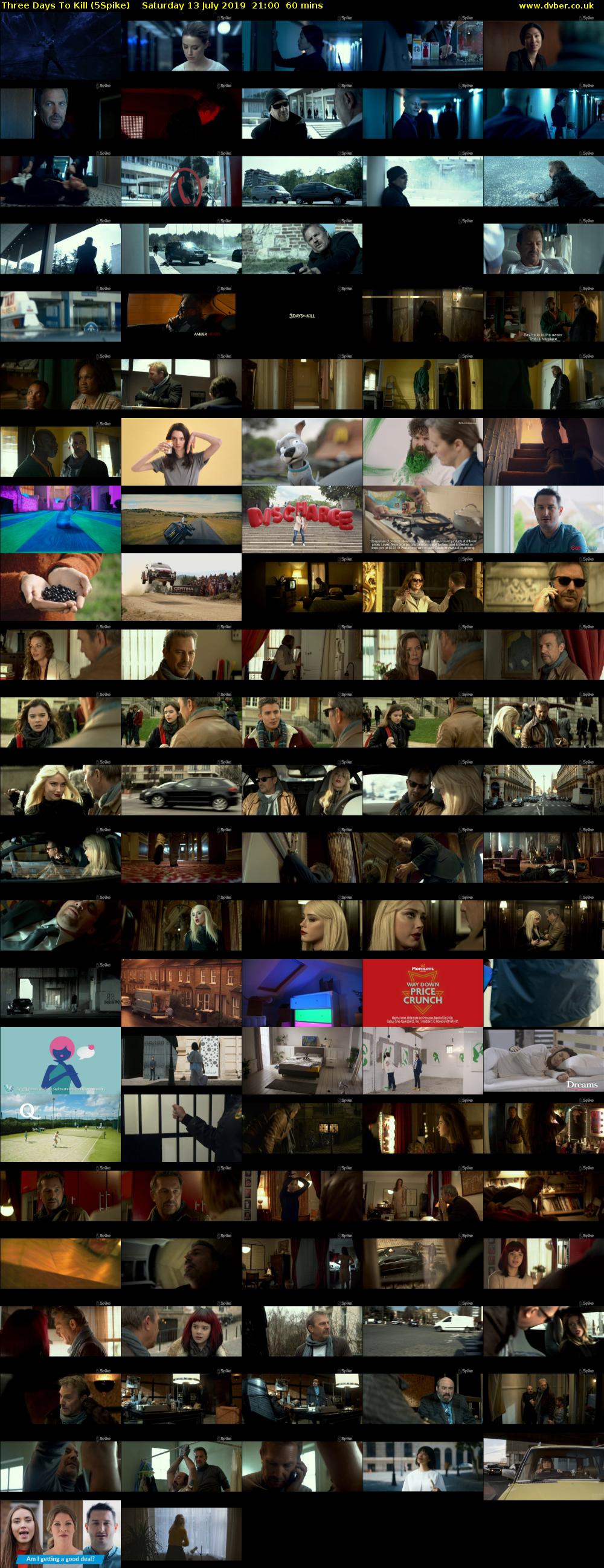 Three Days To Kill (5Spike) Saturday 13 July 2019 21:00 - 22:00
