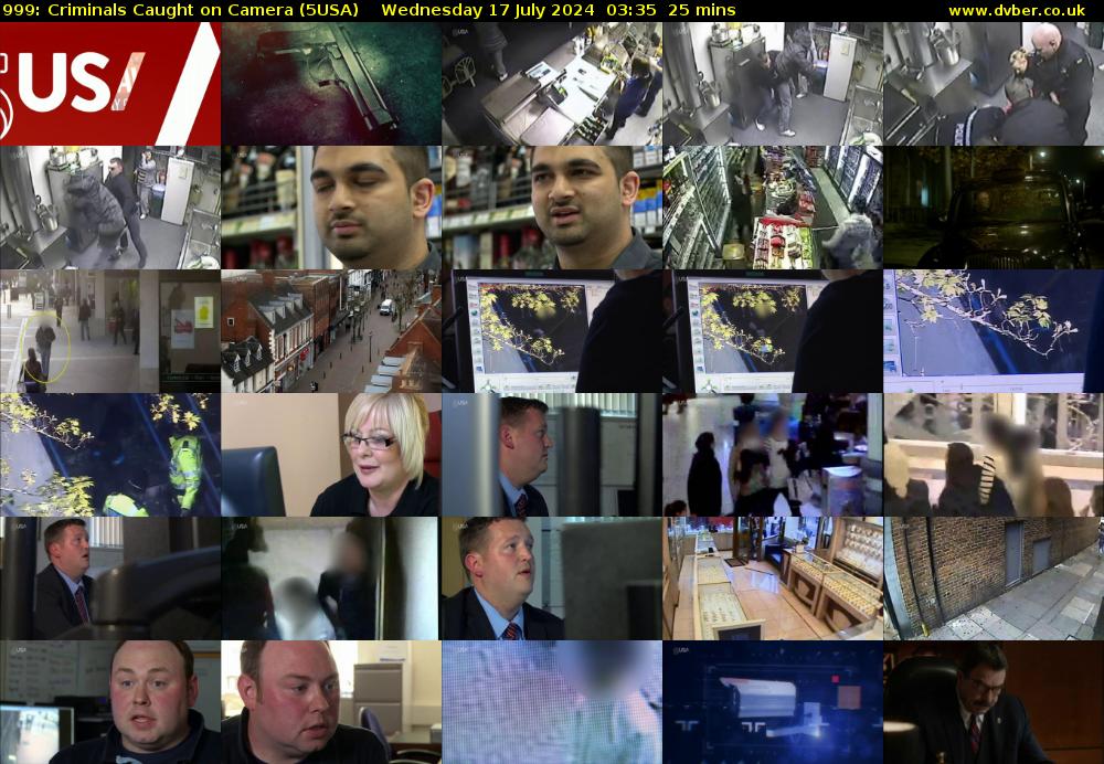 999: Criminals Caught on Camera (5USA) Wednesday 17 July 2024 03:35 - 04:00