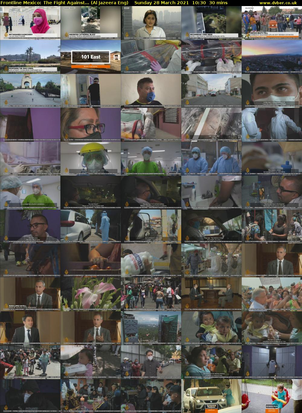 Frontline Mexico: The Fight Against... (Al Jazeera Eng) Sunday 28 March 2021 10:30 - 11:00