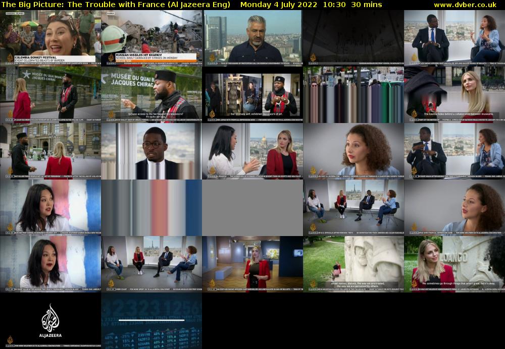 The Big Picture: The Trouble with France (Al Jazeera Eng) Monday 4 July 2022 10:30 - 11:00