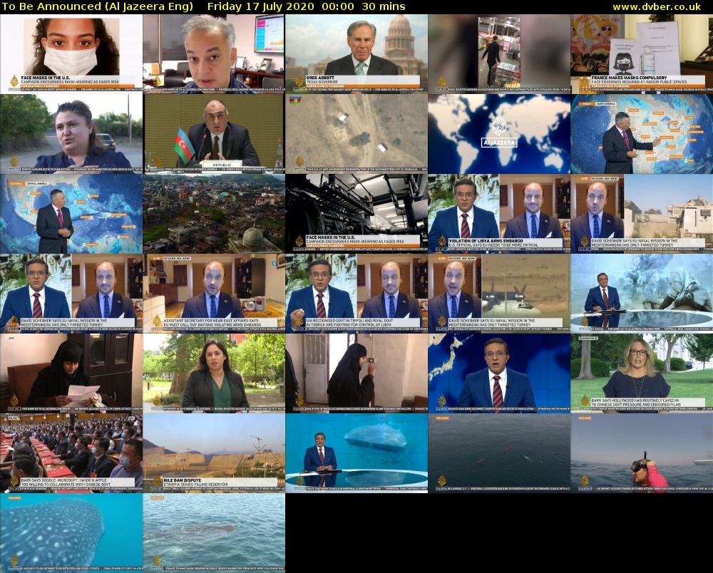 To Be Announced (Al Jazeera Eng) Friday 17 July 2020 00:00 - 00:30