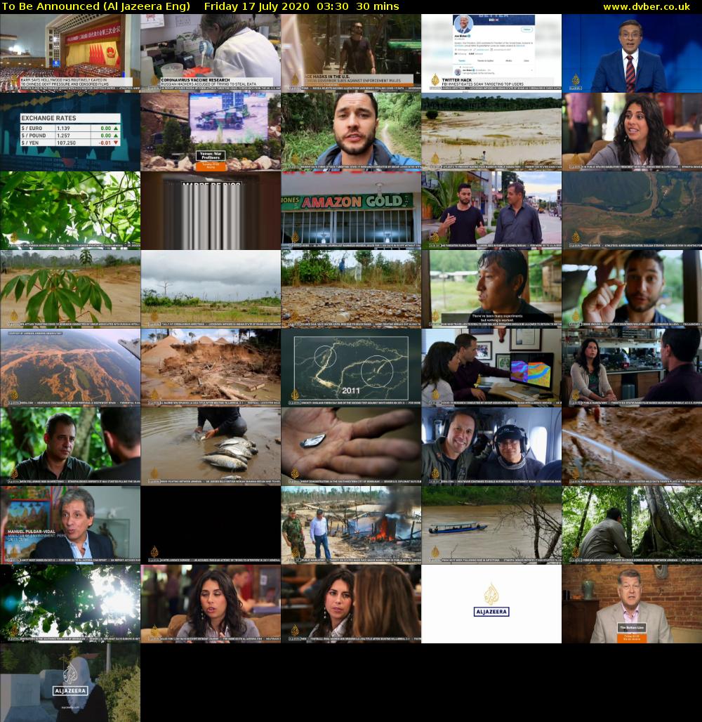 To Be Announced (Al Jazeera Eng) Friday 17 July 2020 03:30 - 04:00