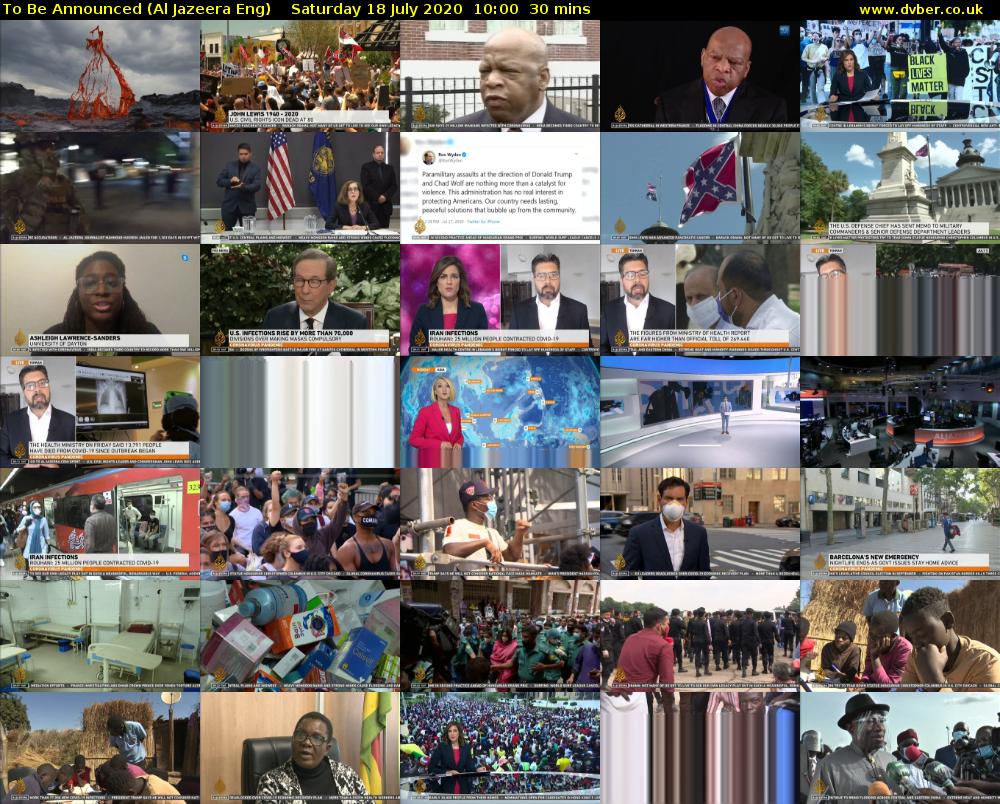 To Be Announced (Al Jazeera Eng) Saturday 18 July 2020 10:00 - 10:30