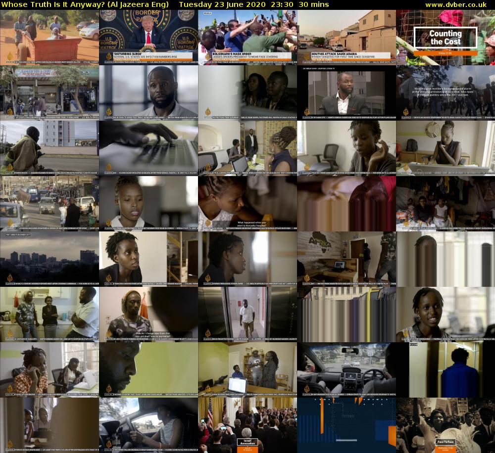 Whose Truth Is It Anyway? (Al Jazeera Eng) Tuesday 23 June 2020 23:30 - 00:00
