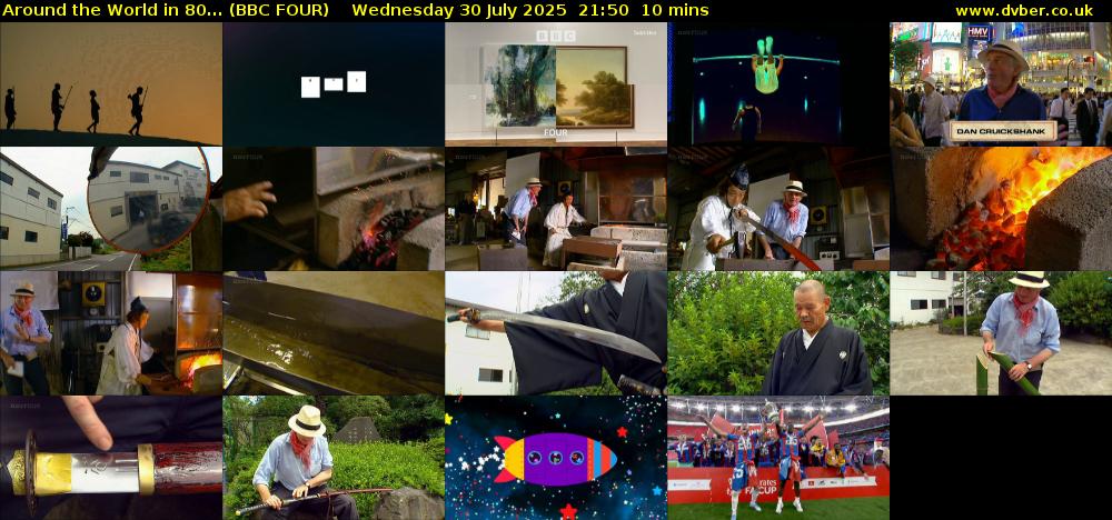 Around the World in 80... (BBC FOUR) Wednesday 30 July 2025 21:50 - 22:00