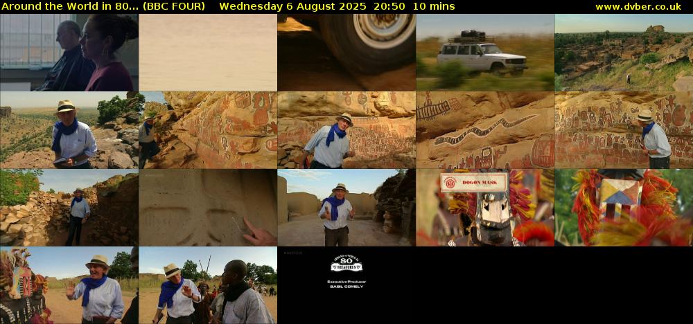 Around the World in 80... (BBC FOUR) Wednesday 6 August 2025 20:50 - 21:00