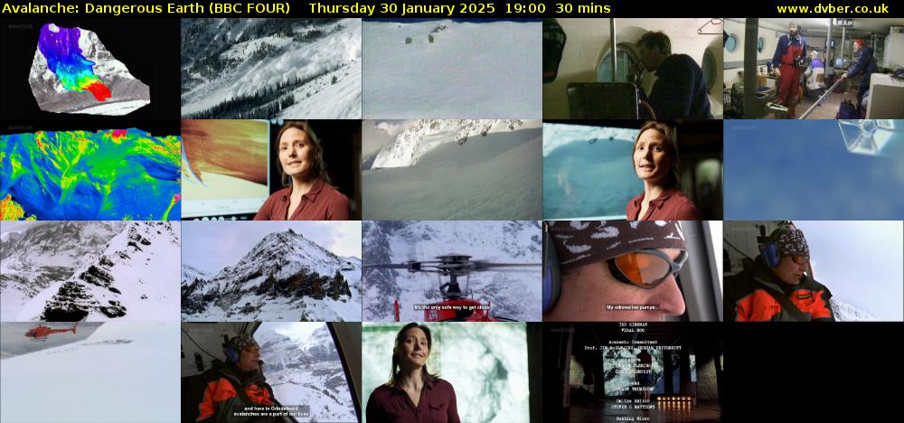 Avalanche: Dangerous Earth (BBC FOUR) Thursday 30 January 2025 19:00 - 19:30
