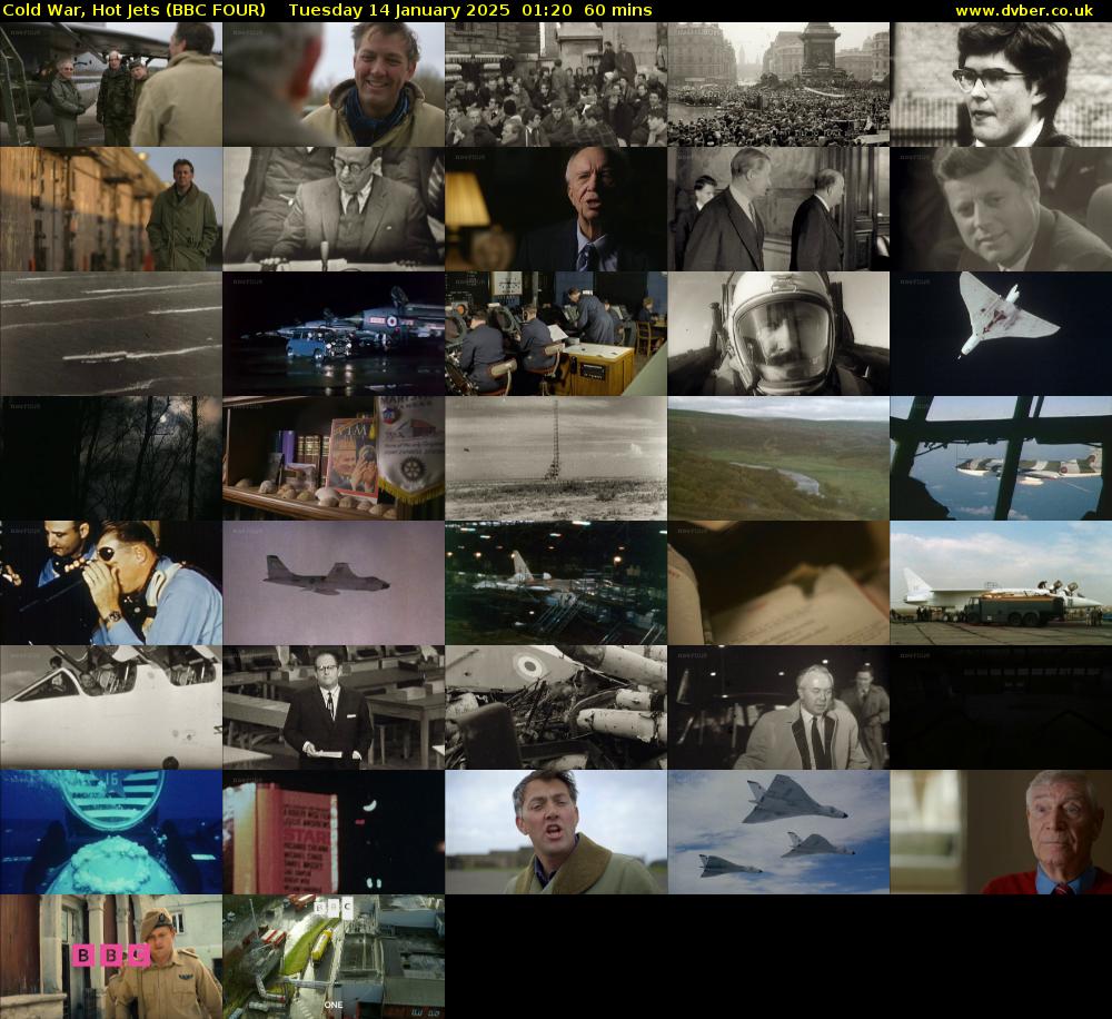 Cold War, Hot Jets (BBC FOUR) Tuesday 14 January 2025 01:20 - 02:20