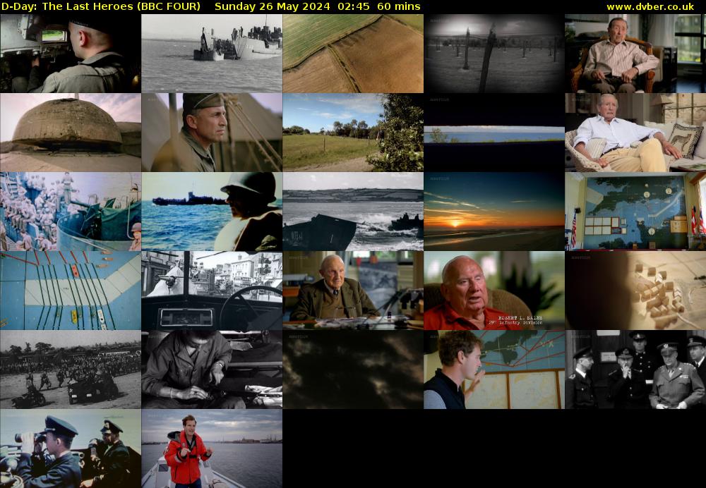 D-Day: The Last Heroes (BBC FOUR) Sunday 26 May 2024 02:45 - 03:45