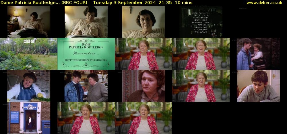 Dame Patricia Routledge... (BBC FOUR) Tuesday 3 September 2024 21:35 - 21:45