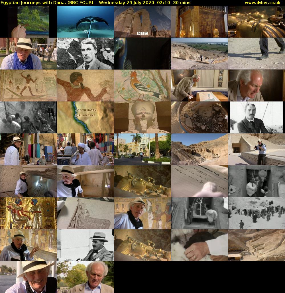 Egyptian Journeys with Dan... (BBC FOUR) Wednesday 29 July 2020 02:10 - 02:40