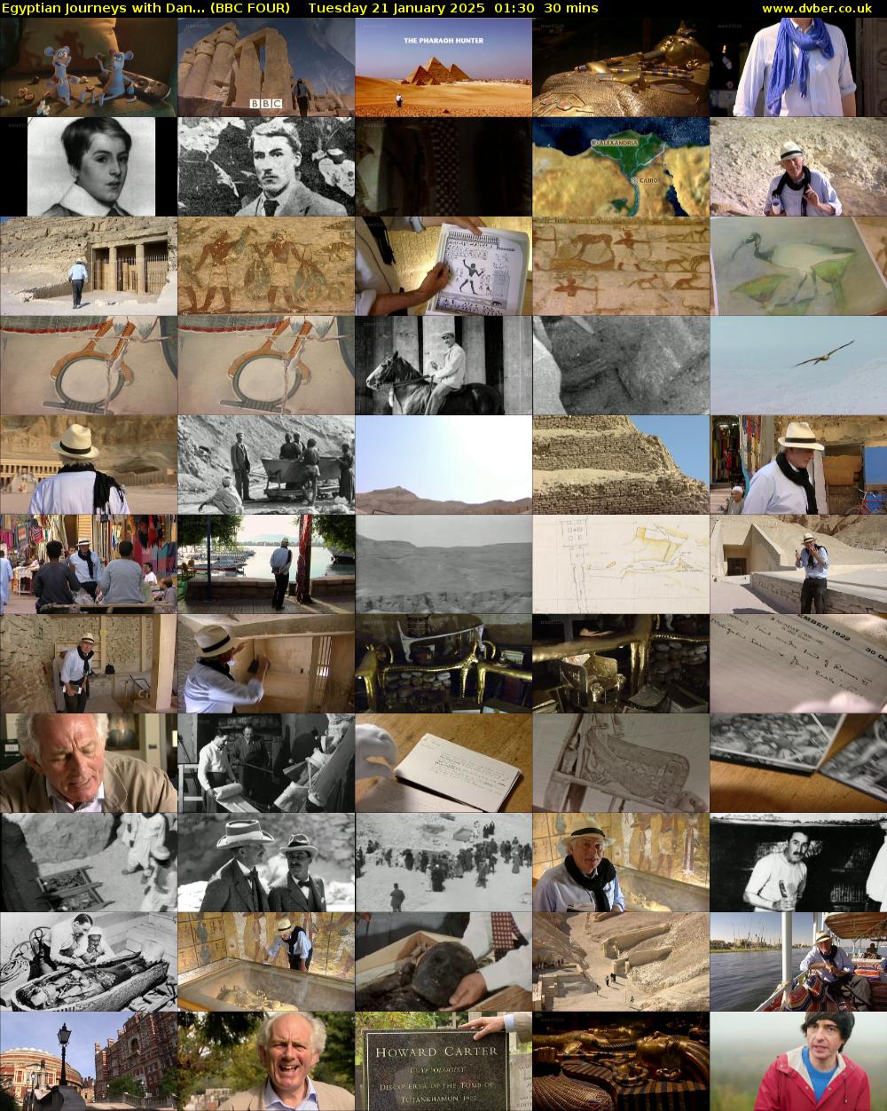 Egyptian Journeys with Dan... (BBC FOUR) Tuesday 21 January 2025 01:30 - 02:00