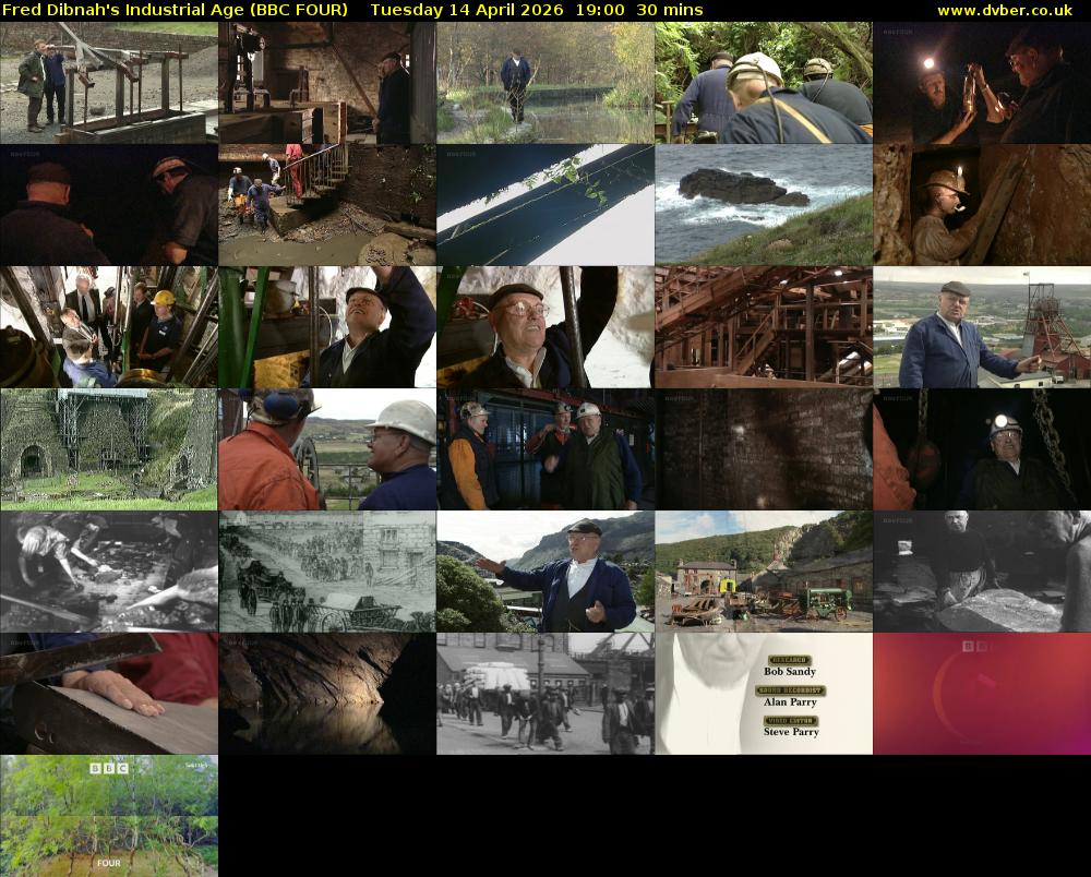 Fred Dibnah's Industrial Age (BBC FOUR) Tuesday 14 April 2026 19:00 - 19:30