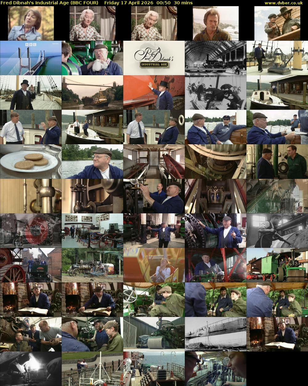 Fred Dibnah's Industrial Age (BBC FOUR) Friday 17 April 2026 00:50 - 01:20