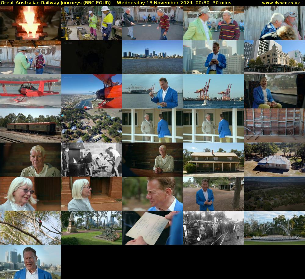 Great Australian Railway Journeys (BBC FOUR) Wednesday 13 November 2024 00:30 - 01:00