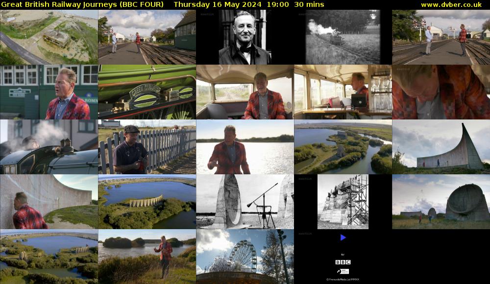 Great British Railway Journeys (BBC FOUR) Thursday 16 May 2024 19:00 - 19:30