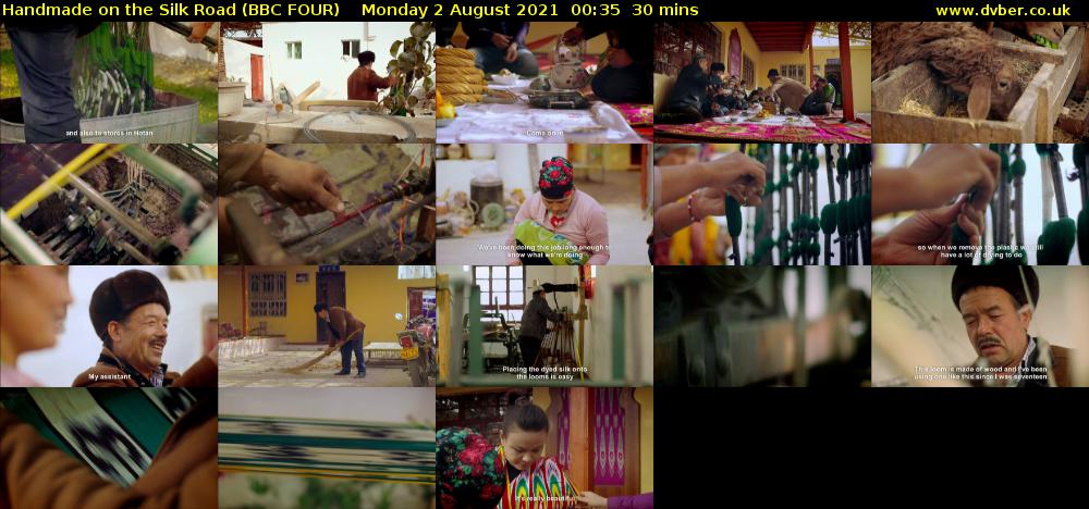 Handmade on the Silk Road (BBC FOUR) Monday 2 August 2021 00:35 - 01:05