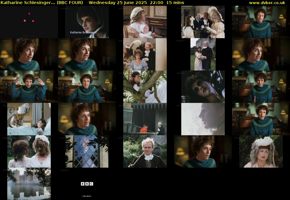 Katharine Schlesinger... (BBC FOUR) Wednesday 25 June 2025 22:00 - 22:15