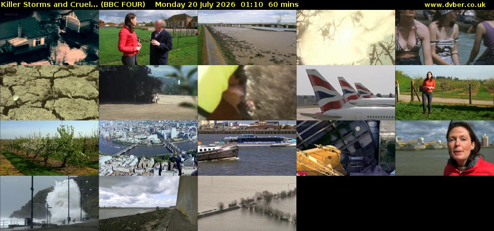 Killer Storms and Cruel... (BBC FOUR) Monday 20 July 2026 01:10 - 02:10