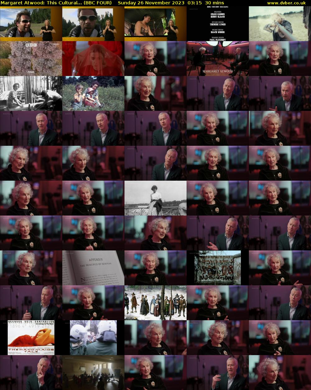 Margaret Atwood: This Cultural... (BBC FOUR) Sunday 26 November 2023 03:15 - 03:45