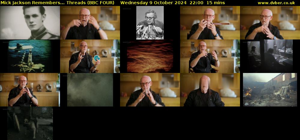 Mick Jackson Remembers... Threads (BBC FOUR) Wednesday 9 October 2024 22:00 - 22:15
