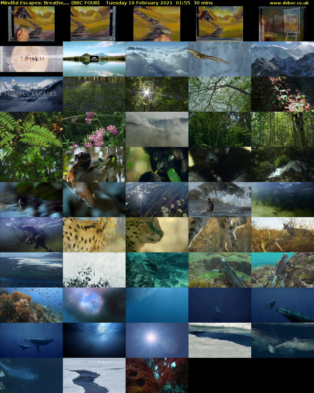 Mindful Escapes: Breathe,... (BBC FOUR) Tuesday 16 February 2021 01:55 - 02:25