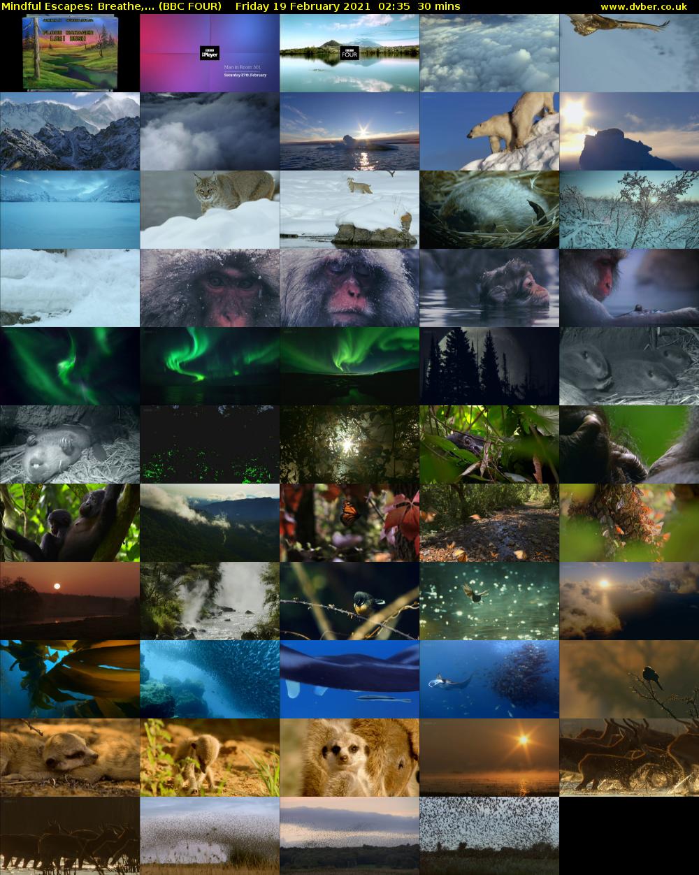 Mindful Escapes: Breathe,... (BBC FOUR) Friday 19 February 2021 02:35 - 03:05