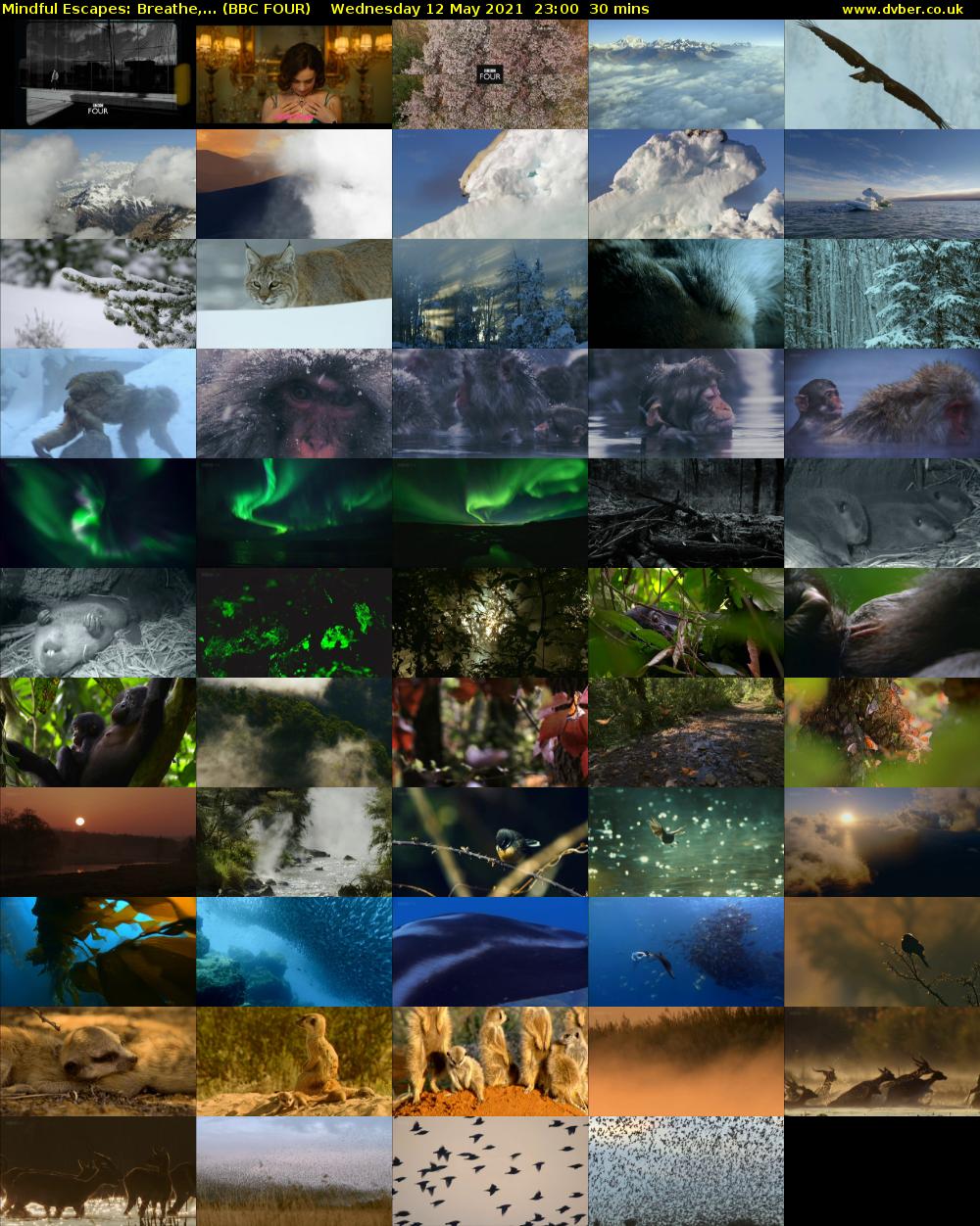 Mindful Escapes: Breathe,... (BBC FOUR) Wednesday 12 May 2021 23:00 - 23:30