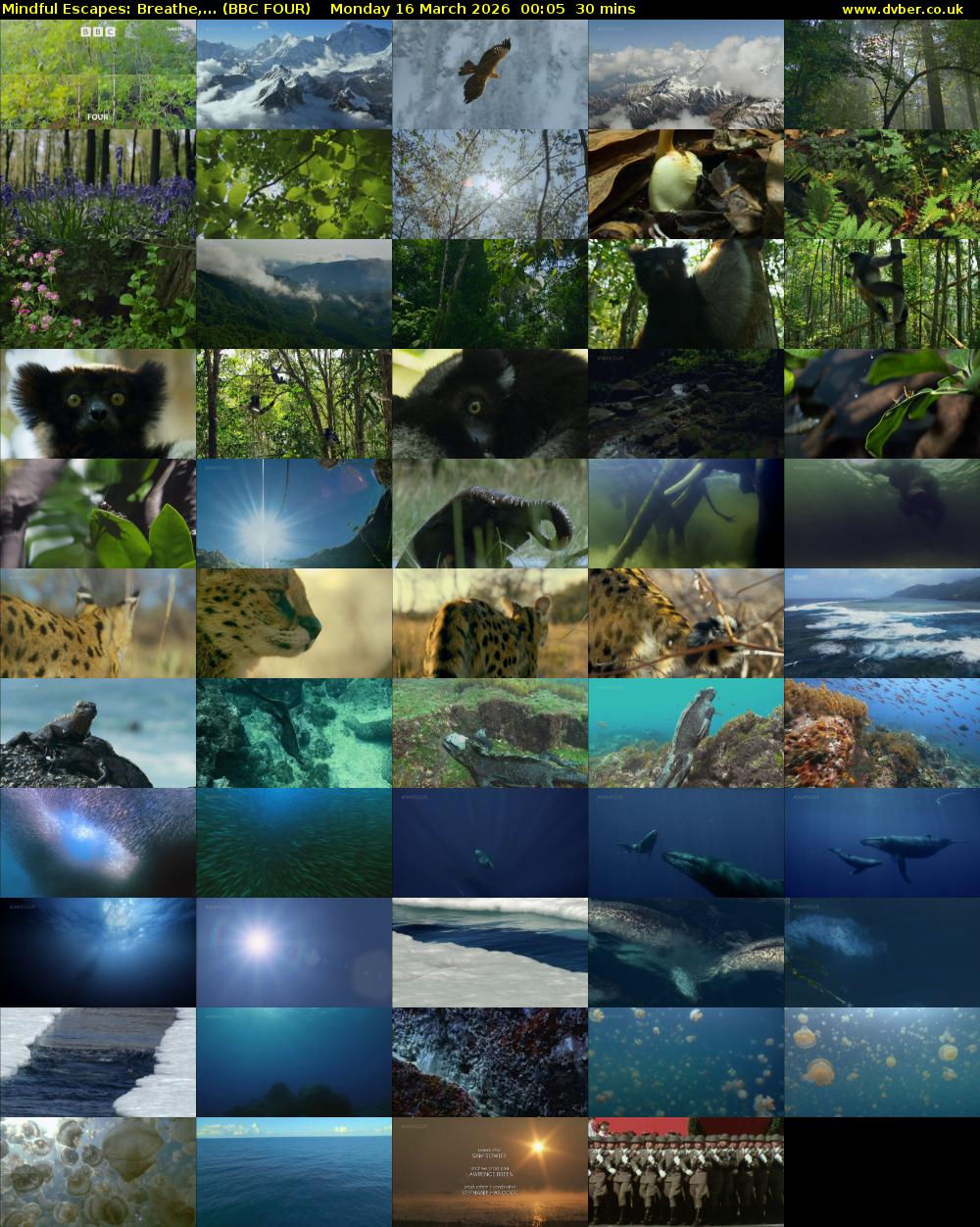 Mindful Escapes: Breathe,... (BBC FOUR) Monday 16 March 2026 00:05 - 00:35