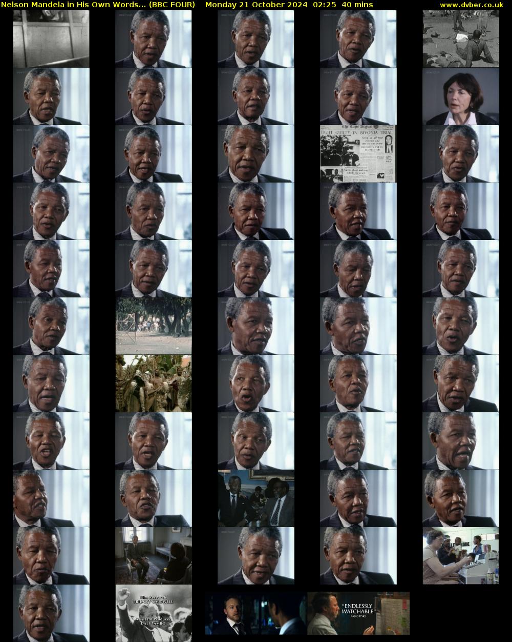 Nelson Mandela in His Own Words... (BBC FOUR) Monday 21 October 2024 02:25 - 03:05