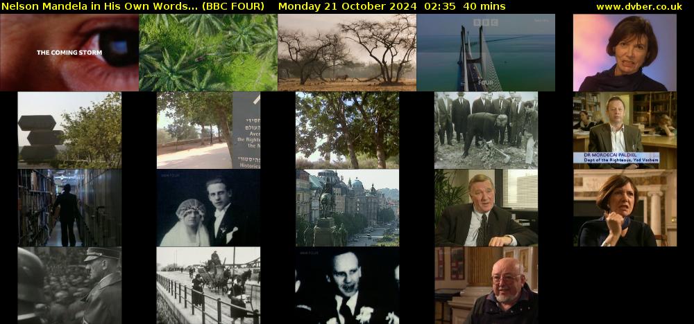 Nelson Mandela in His Own Words... (BBC FOUR) Monday 21 October 2024 02:35 - 03:15