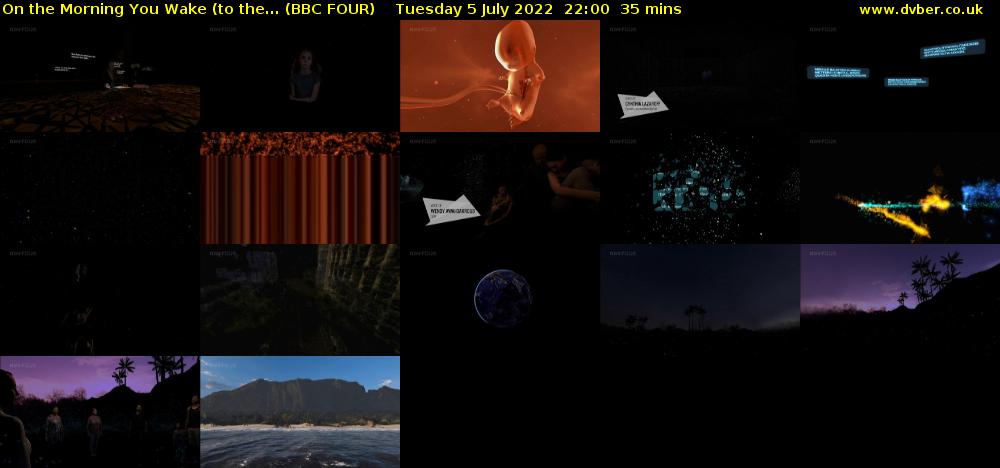 On the Morning You Wake (to the... (BBC FOUR) Tuesday 5 July 2022 22:00 - 22:35