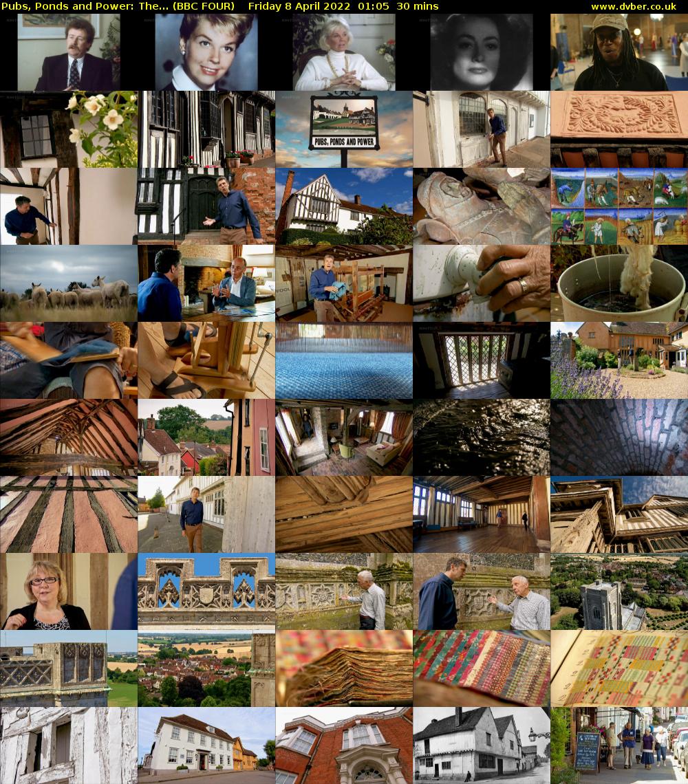 Pubs, Ponds and Power: The... (BBC FOUR) Friday 8 April 2022 01:05 - 01:35