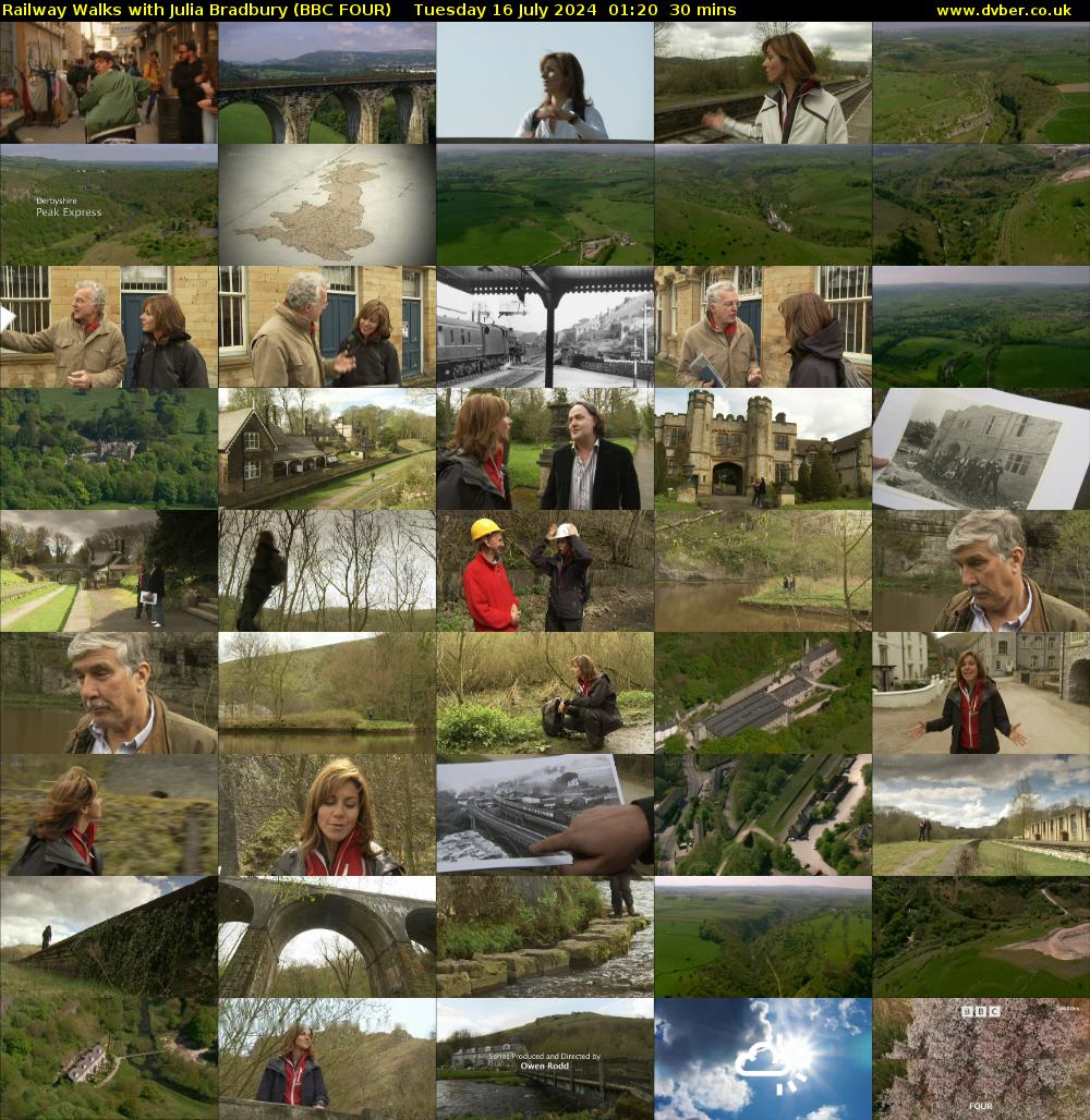 Railway Walks with Julia Bradbury (BBC FOUR) Tuesday 16 July 2024 01:20 - 01:50