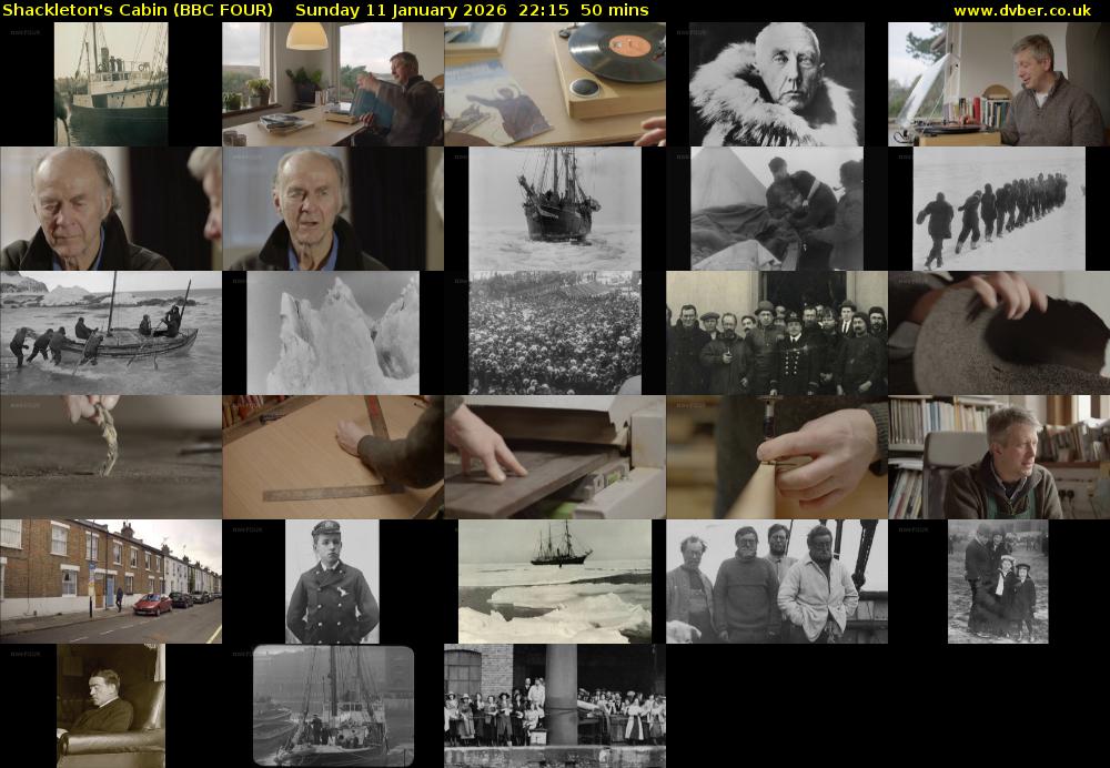 Shackleton's Cabin (BBC FOUR) Sunday 11 January 2026 22:15 - 23:05