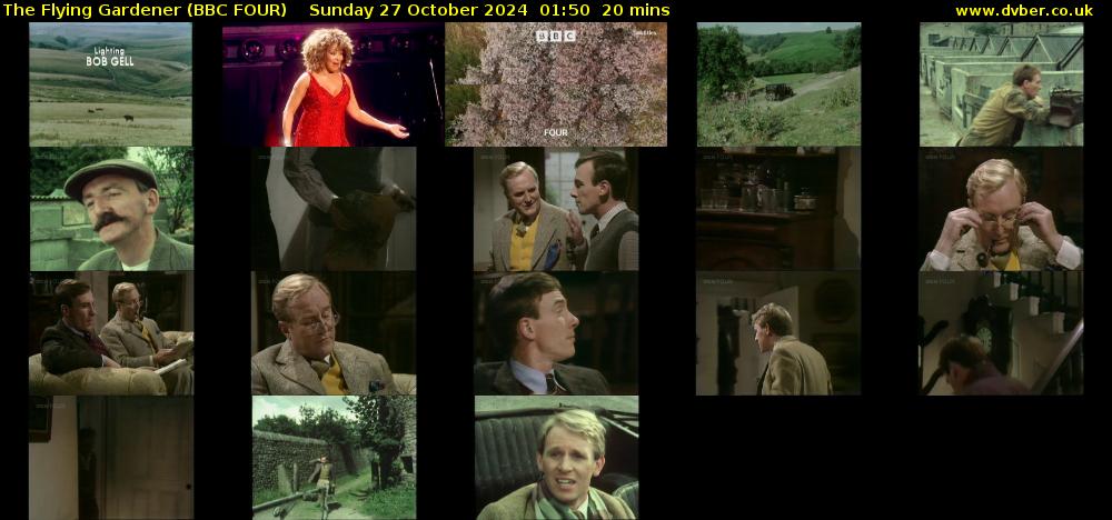 The Flying Gardener (BBC FOUR) Sunday 27 October 2024 01:50 - 01:10