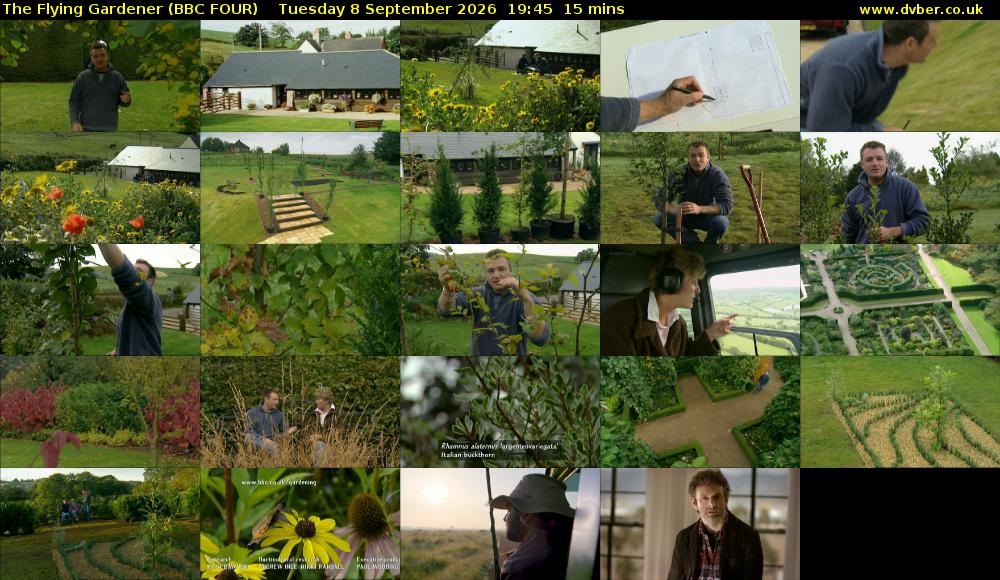 The Flying Gardener (BBC FOUR) Tuesday 8 September 2026 19:45 - 20:00