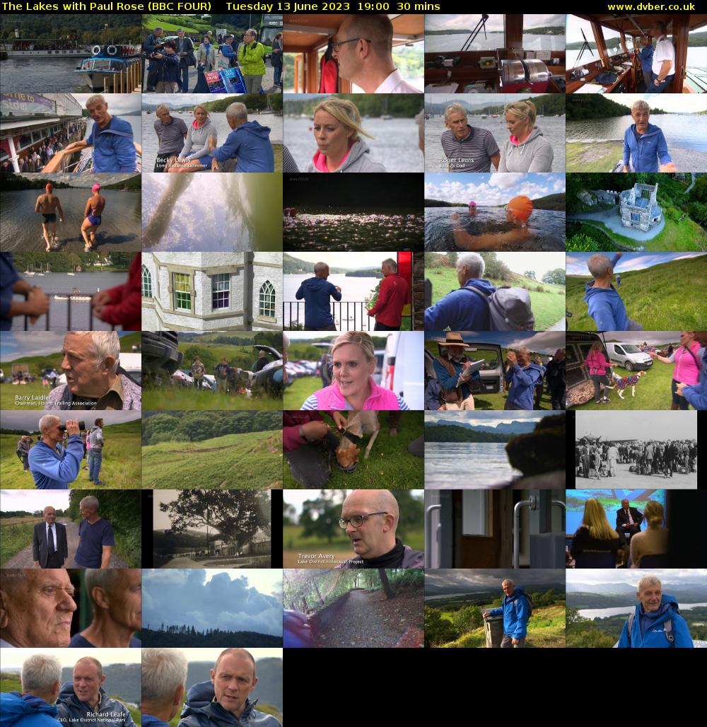The Lakes with Paul Rose (BBC FOUR) Tuesday 13 June 2023 19:00 - 19:30