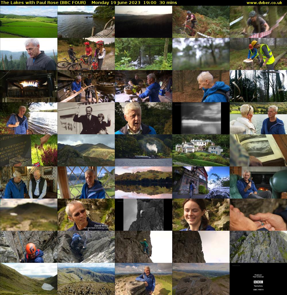 The Lakes with Paul Rose (BBC FOUR) Monday 19 June 2023 19:00 - 19:30