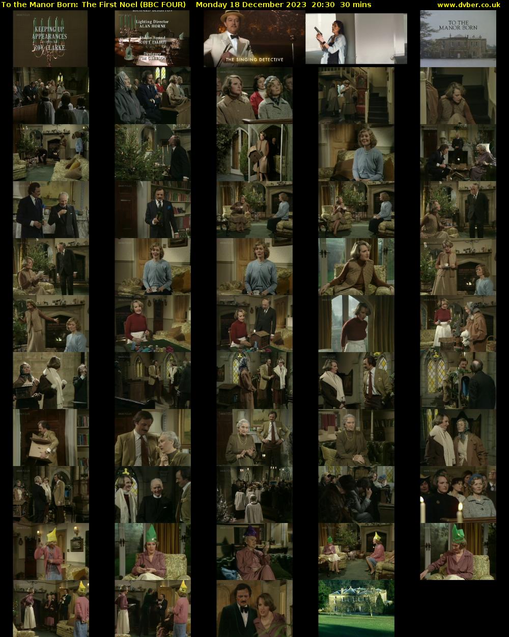 To the Manor Born: The First Noel (BBC FOUR) Monday 18 December 2023 20:30 - 21:00