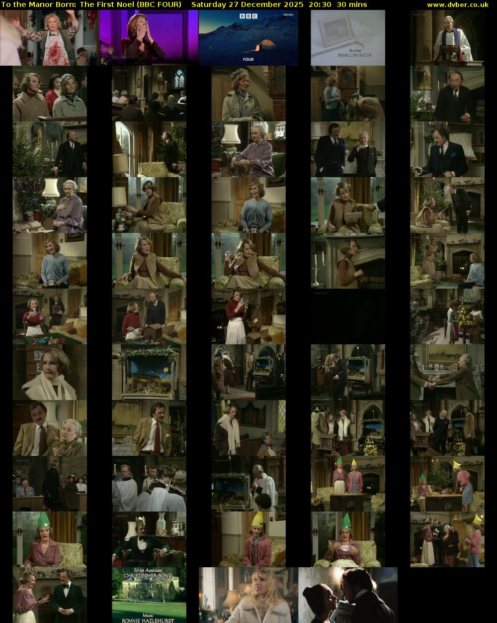 To the Manor Born: The First Noel (BBC FOUR) Saturday 27 December 2025 20:30 - 21:00
