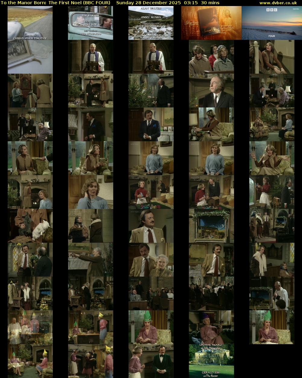 To the Manor Born: The First Noel (BBC FOUR) Sunday 28 December 2025 03:15 - 03:45