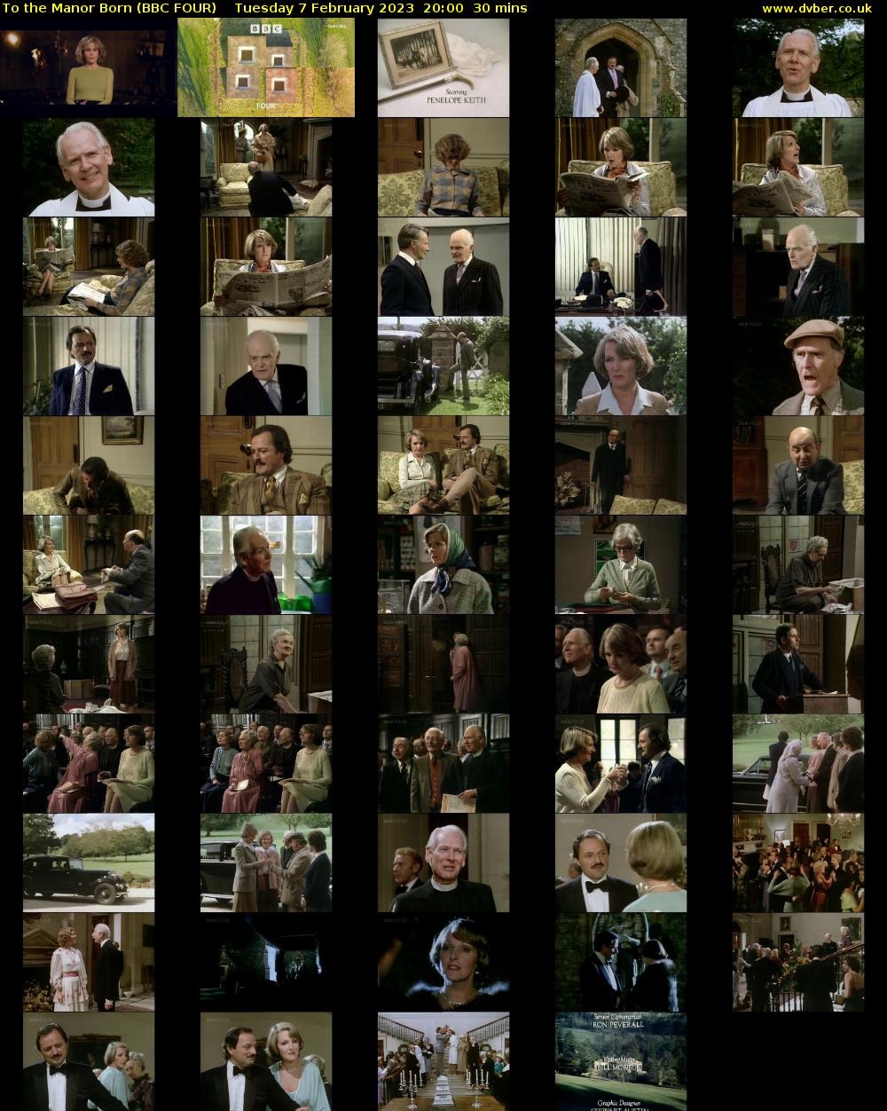 To the Manor Born (BBC FOUR) Tuesday 7 February 2023 20:00 - 20:30
