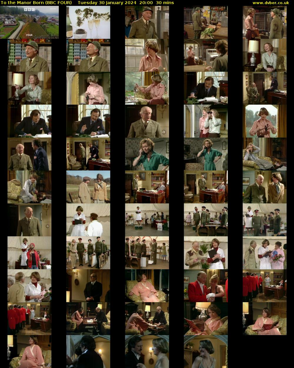 To the Manor Born (BBC FOUR) Tuesday 30 January 2024 20:00 - 20:30